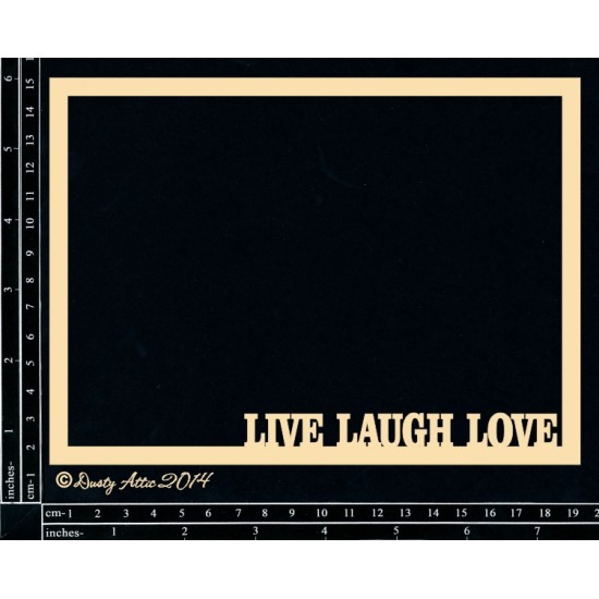  Dusty Attic - Chipboard  «Live, Love, Laugh Frame»